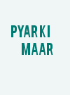 Pyar Ki Maar
