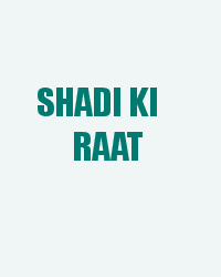 Shadi Ki Raat