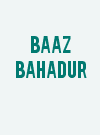 Baaz Bahadur