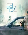 Ugly Movie Poster