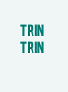 Trin Trin