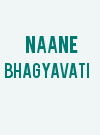 Naane Bhagyavati