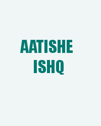 Aatishe Ishq