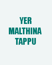 Yer Malthina Tappu