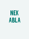 Nek Abla
