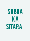 Subha Ka Sitara