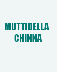 Muttidella Chinna