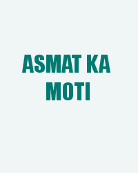Asmat Ka Moti